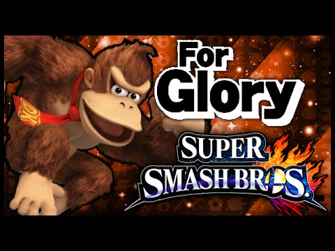 Super Smash Bros. Wii U - For Glory! (Donkey Kong)