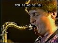 live-north sea jazz festival july 11, 1993
 
larry debari-g, gary foote-b, neil capolongo-d, glen mcclelland-kbd,  jerry sokolov-t, steve guttman-t-md, tim ries-ts, charley gordon-trom, david clayton-thomas-announces soloists 

sam jones-composer