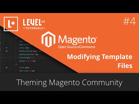 Magento Community Tutorials #28 – Theming Magento #4 – Modifying Template Files