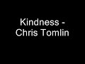 Kindness