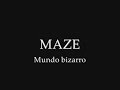Dealema (Maze) - Mundo bizarro
