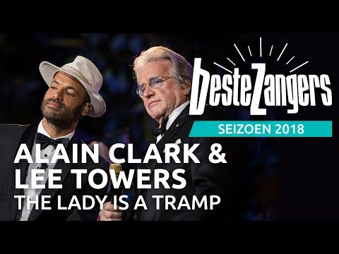 Alain Clark & Lee Towers - The lady is a tramp | Beste Zangers 2018