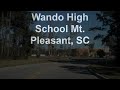 Wando High School Mt Pleasant, SC