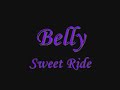 teledysk, klip, Belly,- Sweet Ride