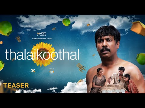 Thalaikoothal Tamil movie Official Trailer Latest