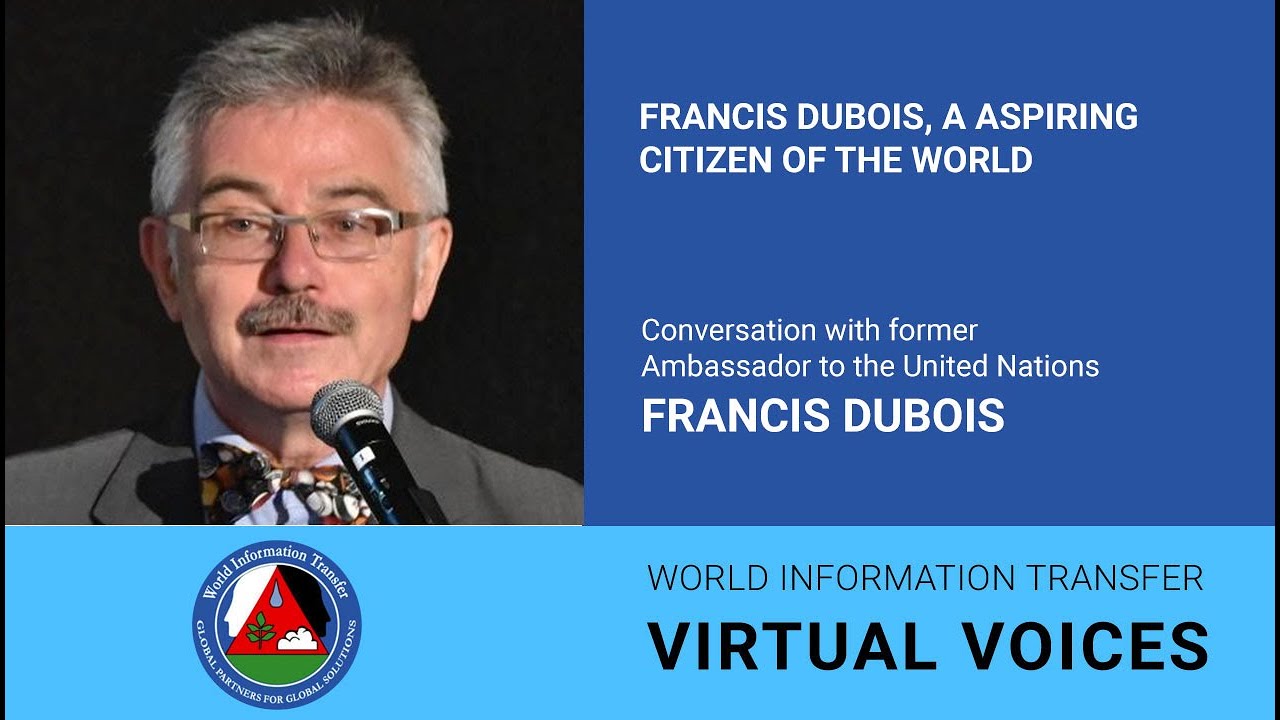 Francis Dubois, a Aspiring Citizen of the World