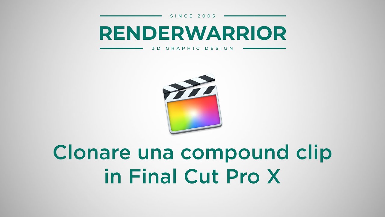 Final Cut Pro X - Clonare una compound clip
