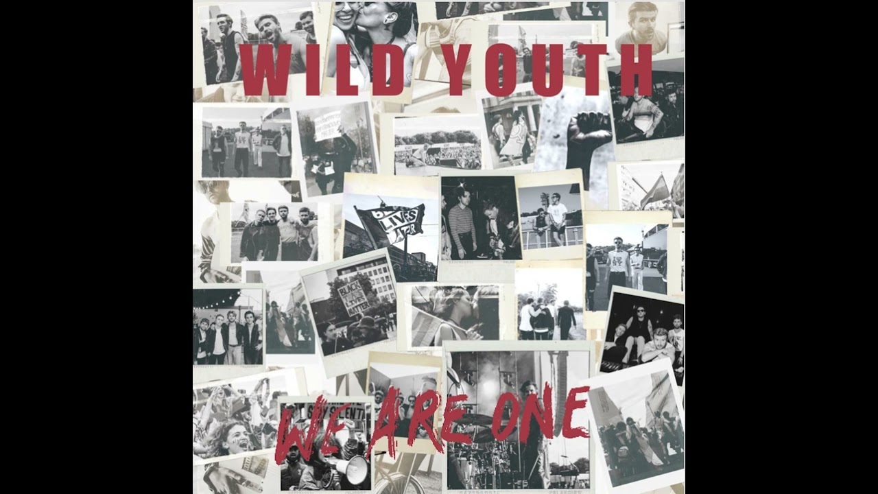 Wild Youth - We Are One (Iirimaa 2023)