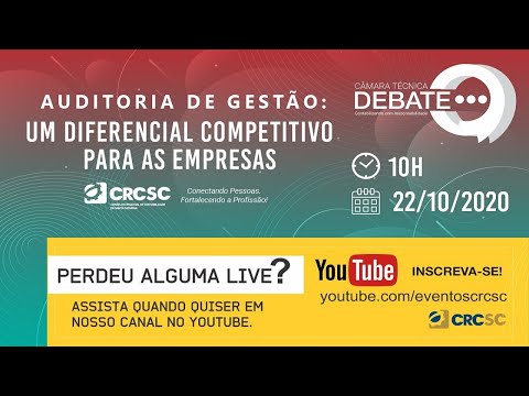 Câmara Técnica Debate: Auditoria de Gestão - um diferencial competitivo para as empresas