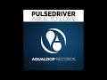 pulsedriver – Able To Love (Oldschool Flavour Edit)