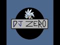 DJ ZERO - Otra Noche REMIX
