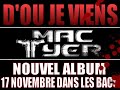 NOUVEAU MAC TYER D'OU JE VIENS 2008