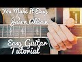You Make It Easy Jason Aldean Guitar Lesson for Beginners // You Make It Easy Guitar // Lesson #417