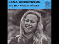 Lena Andersson Jag har v�ntat p� dej