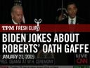 Biden Jokes About Roberts' Oath Gaffe