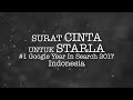 Surat Cinta Untuk Starla - #1 Google Year In Search 2017, Indonesia