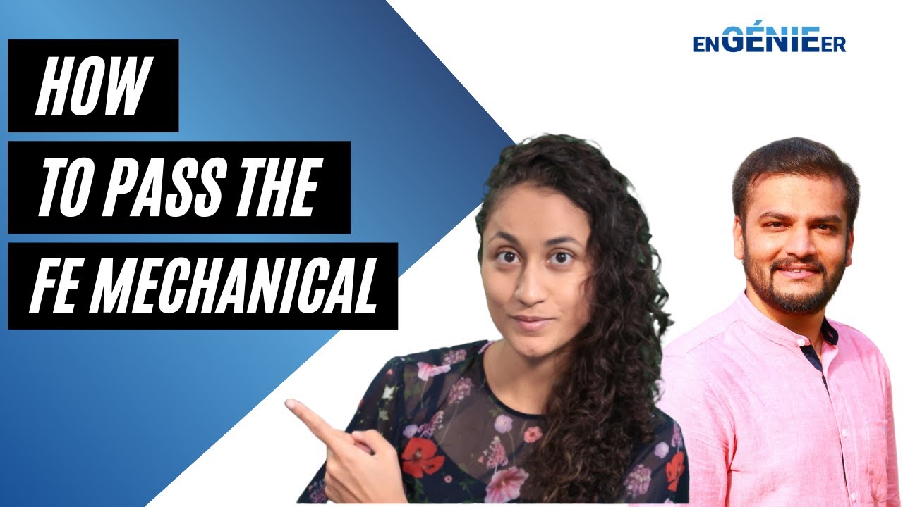 FE Mechanical 2021 Success Stories – Everything you wish you knew before taking your FE exam!