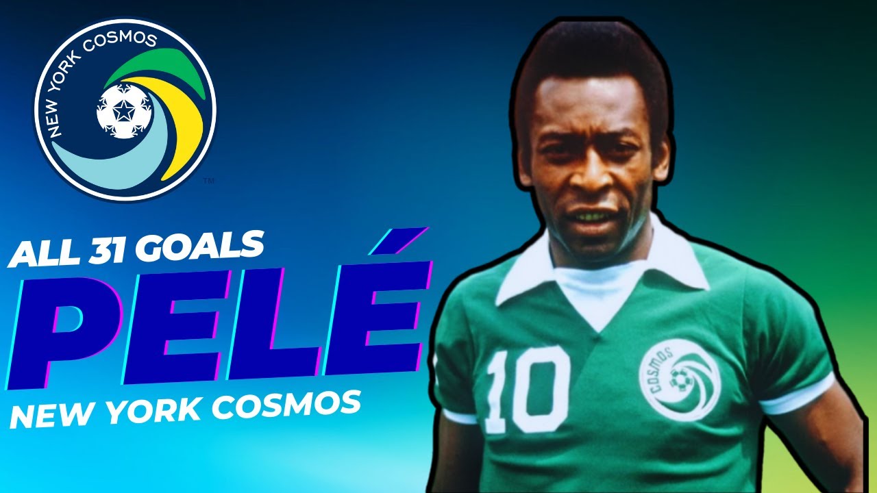 All 31 Goals ● Pelé ● New York Cosmos FC