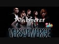 VersaEmerge - Whisperer