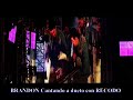brandon canta a dueto con recodo brandon canta a dueto con recodo