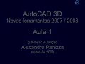 autocad 2008 3d   aula 1