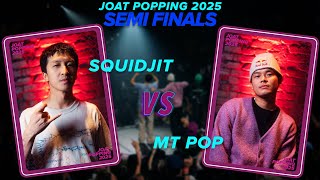 Squidjit vs MT Pop – JOAT POPPING 2025 TOP04