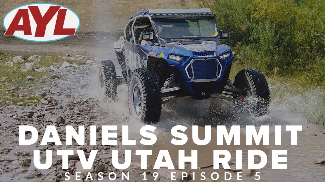 S19 | E05: Daniels Summit UTV Utah Ride Full Episode