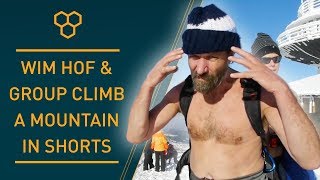 Wim Hof & Group Climb A Mountain Barechested ...