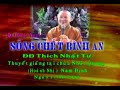 Sống Chết Bình An - Thích Nhật Từ - Phần 1/2
