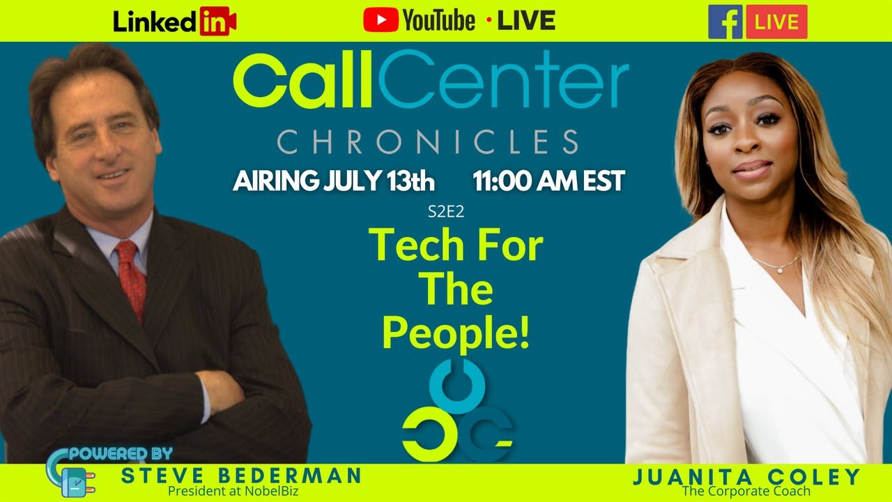 Tech For The People with Steve Bederman | Call Center Chronicles | S2E2