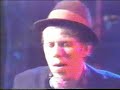 Tom Waits - In the Neighborhood