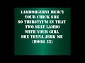 Kanye West – Lamborghini Mercy