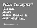 are you real (Benny Golson) Valery Ponamarev Big Band future Yaacov Mayman on Tenor Saxophone