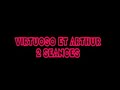 VIRTUOSO ET ARTHUR 2 ème Séances