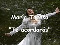 María Teresa (Nueva Ola) - Te Acordarás