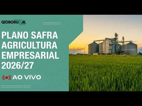 Plano Safra 26/27 - Agricultura empresarial