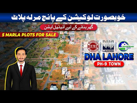 Invest in DHA Phase 9 Town Lahore: 5 Marla Plots at Reasonable Price