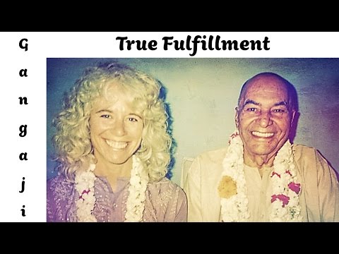 Gangaji Video: True Fulfillment Can Not Be Found, It Can Only Be Realized