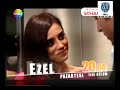 EZEL 5.BÖLÜM FRAGMANI YENİ 26 EKİM 2009(FRAGDİZİTV)