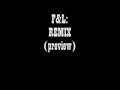 F&L REMIX PREVIEW 1
