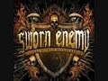 Sworn Enemy - Home of the Brave