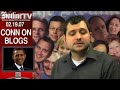 HTV 2.20.07: Conn Carroll on Blogs