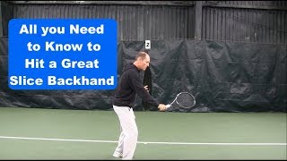 The Key Technical Elements of the One-handed Slice Backhand