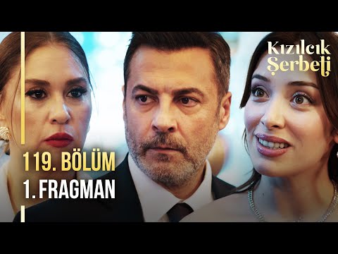 Kızılcık Şerbeti 119. Bölüm Fragmanı                                                                                                                                                                                                                      