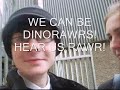 DINORAWRS