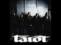 Tarot - Never Forever
