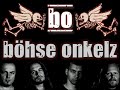 B�hse Onkelz - Sch�ner Tag