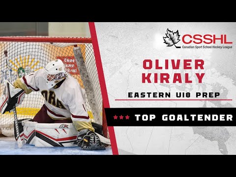 Oliver Kiraly - Eastern U18 Top Goaltender