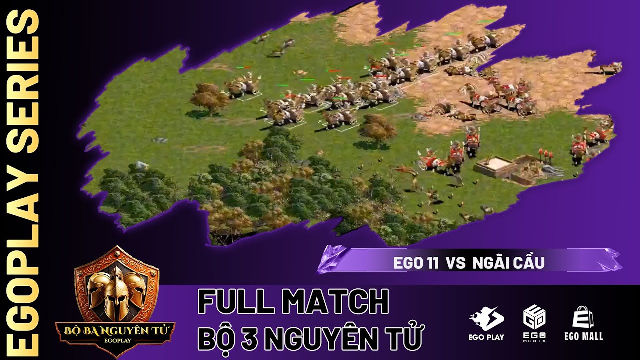 EGO 11 vs Ngãi Cầu | Vòng Loại - Bộ Ba Nguyên Tử Mùa 1 | 20/03/2025