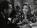 The Big Sleep : Bacall and Bogart